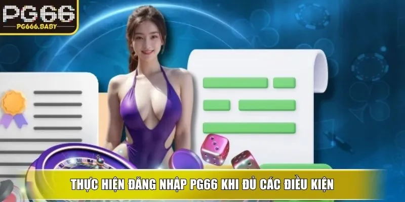 Thực hiện đăng nhập ku khi đủ các điều kiện