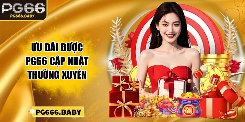 Ưu đãi được ku cập nhật thường xuyên